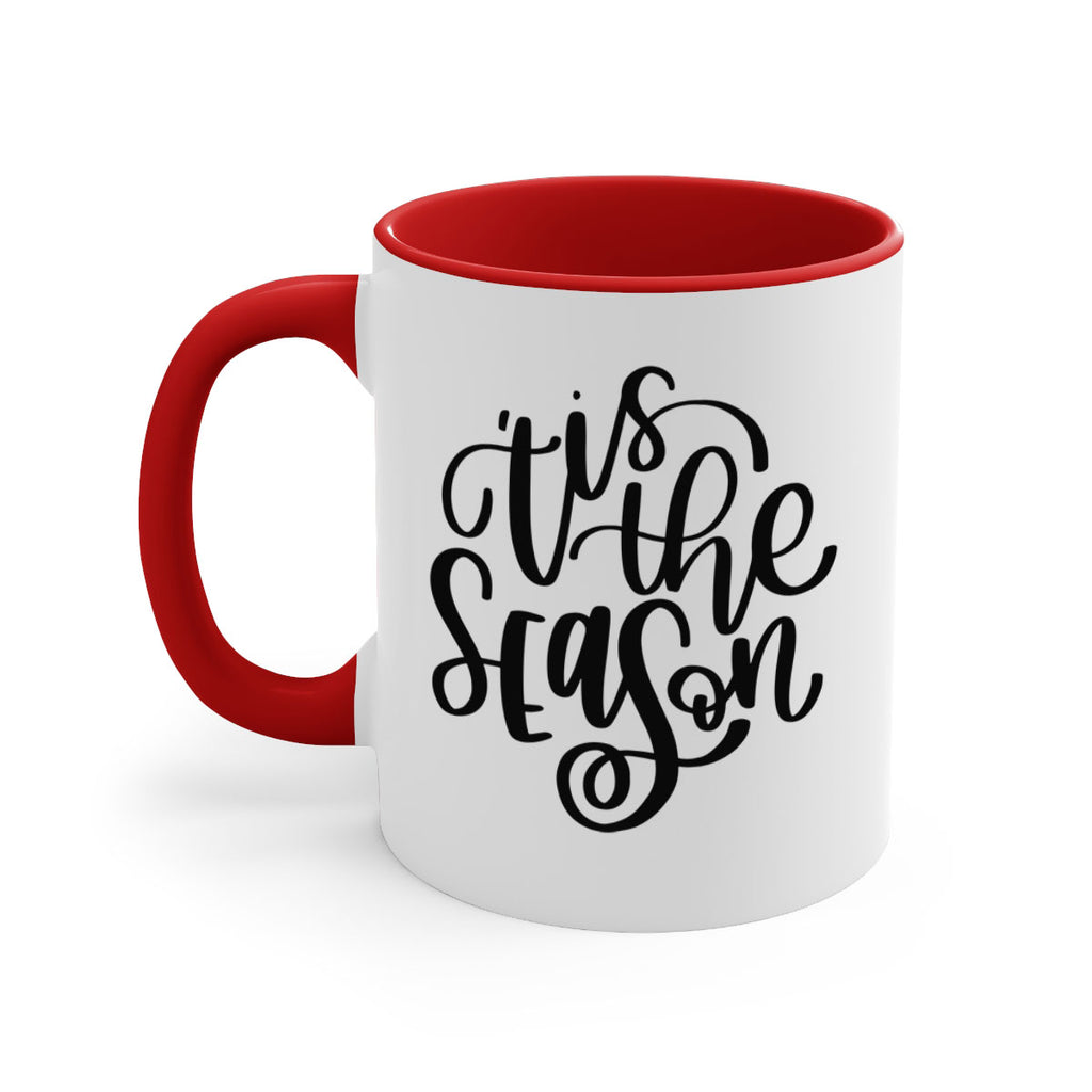 Tis The Season339#- winter-Mug / Coffee Cup