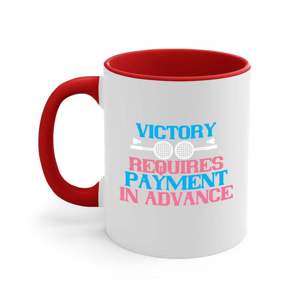 Victory requires payment in advance 1782#- badminton-Mug / Coffee Cup