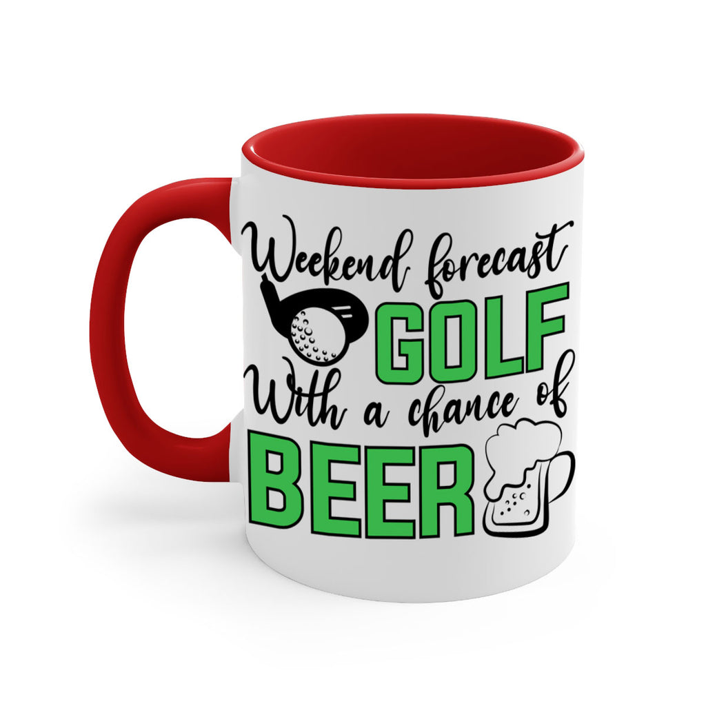 Weekend forecast With a chance of beer 109#- golf-Mug / Coffee Cup