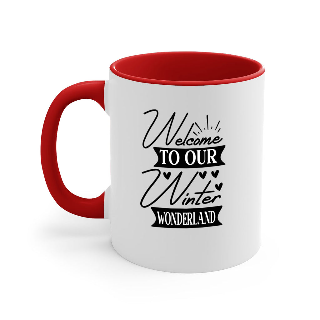 Welcome To Our Winter Wonderland 468#- winter-Mug / Coffee Cup