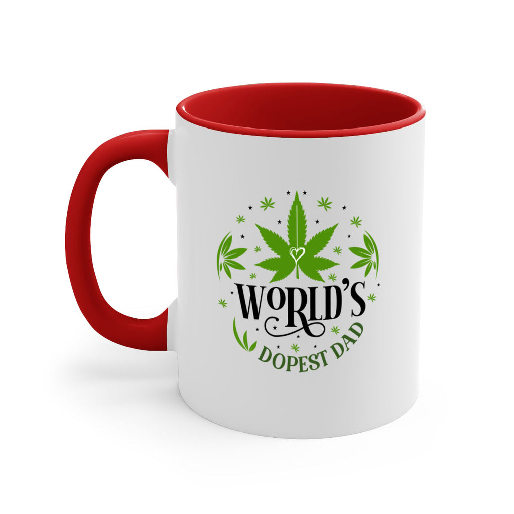 Worlds Dopest Dad 305#- marijuana-Mug / Coffee Cup