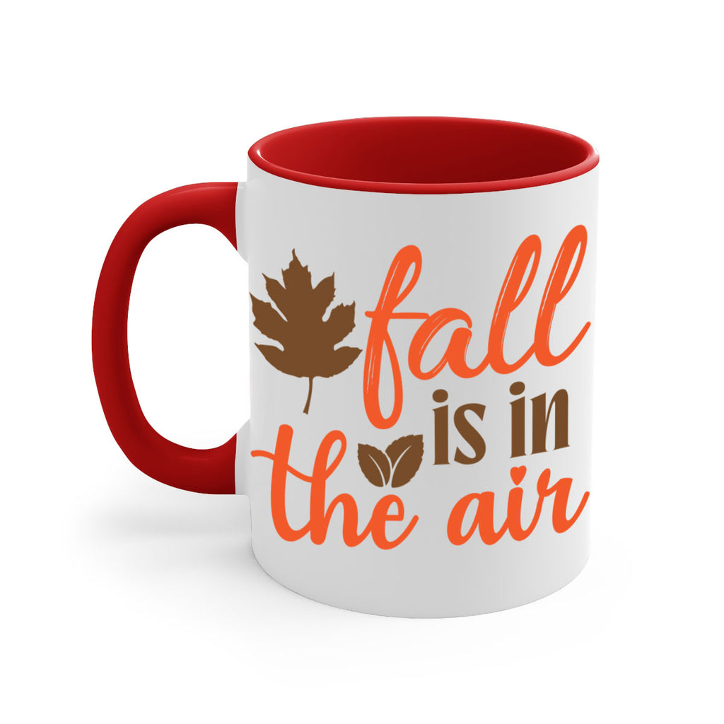 fall is in the air 115#- fall-Mug / Coffee Cup