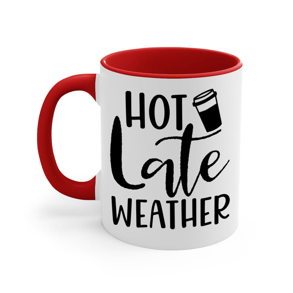 hot late weather 318#- fall-Mug / Coffee Cup