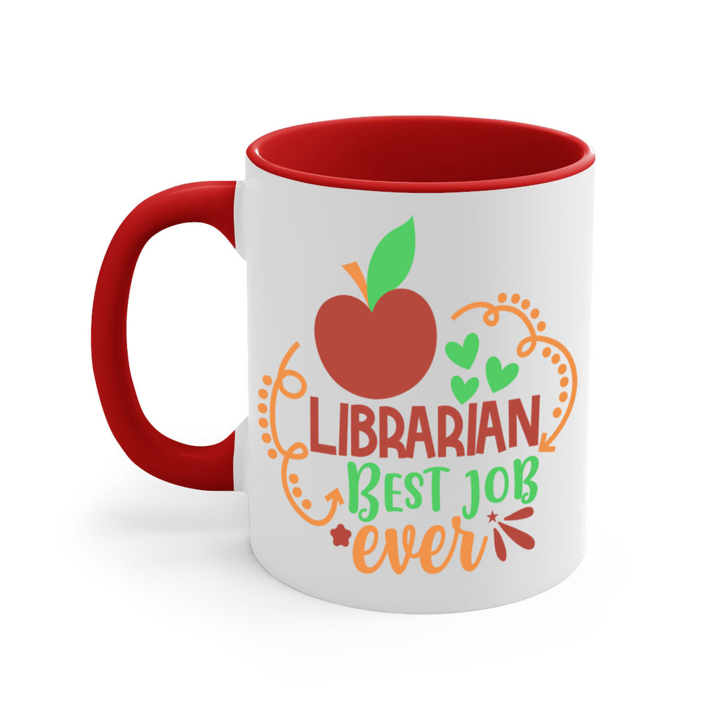 librarian best job ever 1#- librarian-Mug / Coffee Cup