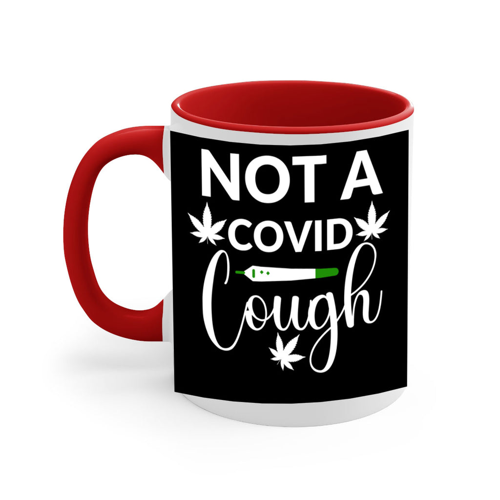 not a covid cough 212#- marijuana-Mug / Coffee Cup