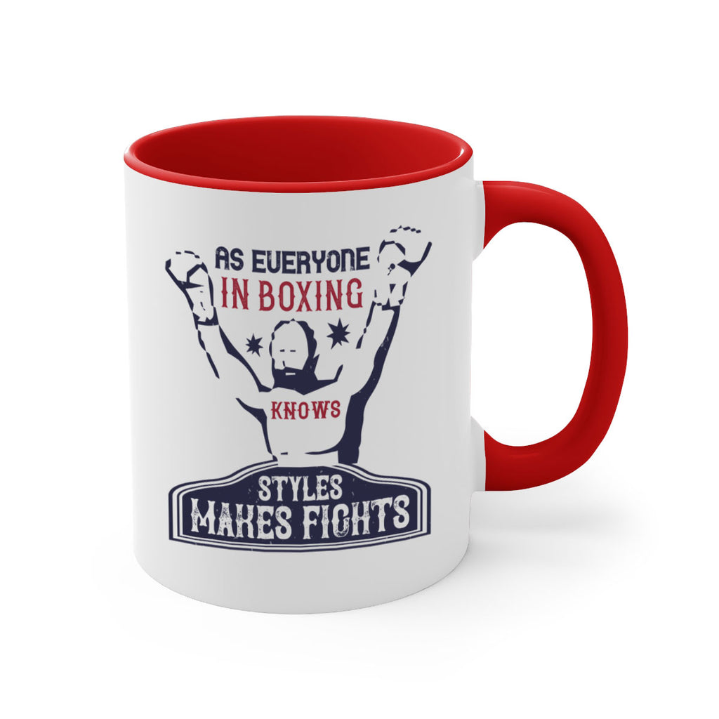 As everyone in boxing knows styles makes fights 2237#- boxing-Mug / Coffee Cup