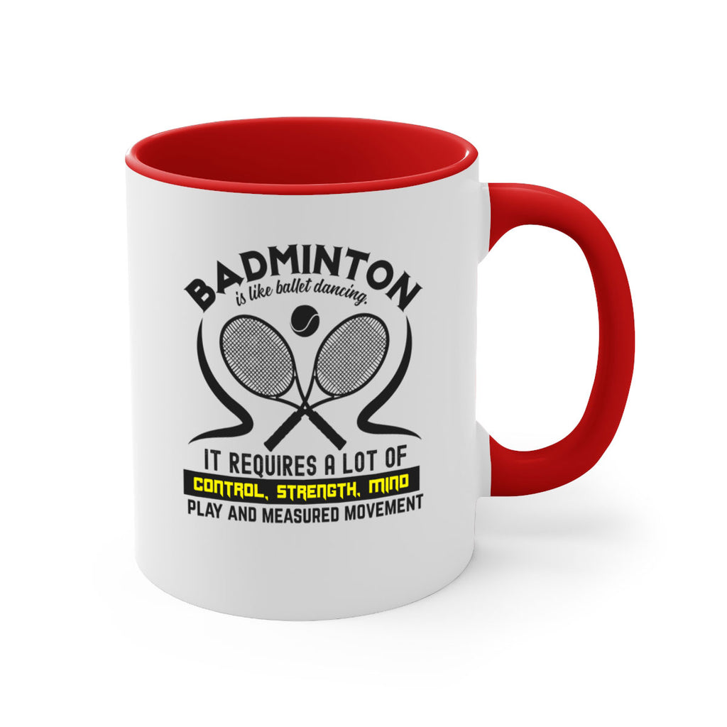 BADMINTONis like ballet dancing 1448#- badminton-Mug / Coffee Cup