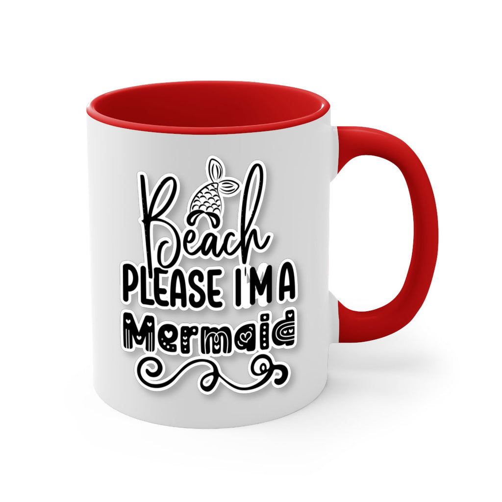 Beach Please Im A Mermaid 61#- mermaid-Mug / Coffee Cup