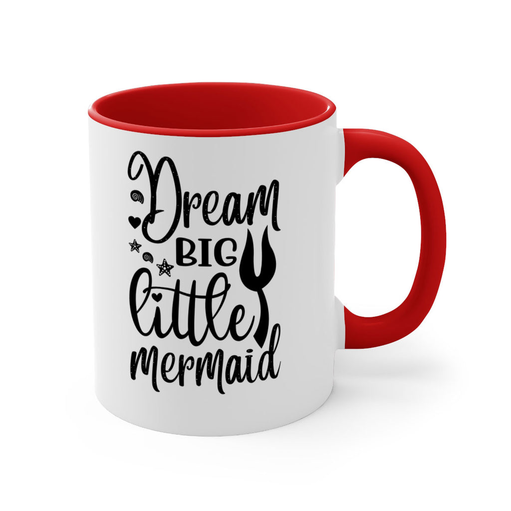 Dream big little mermaid 136#- mermaid-Mug / Coffee Cup