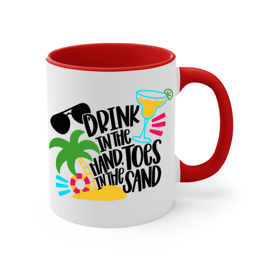 Drink In The Hand Toes In The Sand Style 48#- Summer-Mug / Coffee Cup