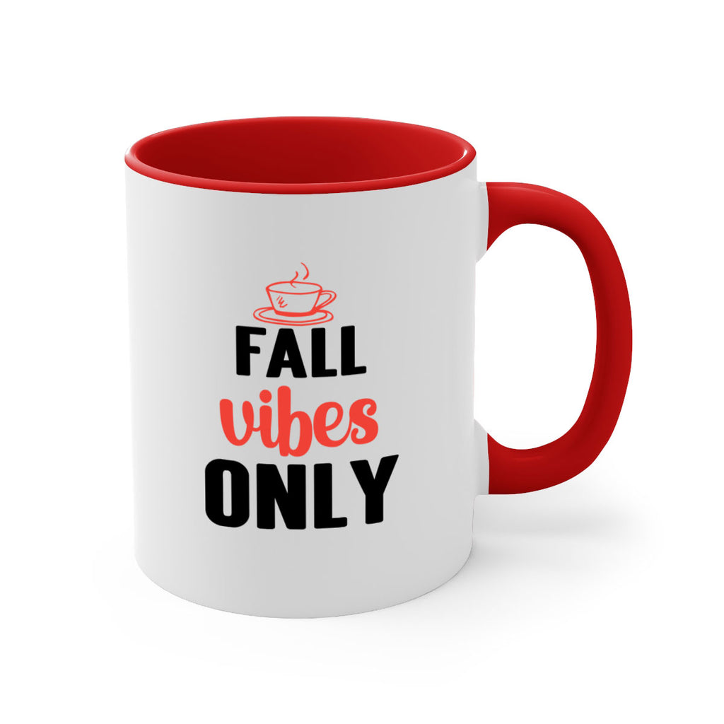 Fall vibes only 135#- fall-Mug / Coffee Cup