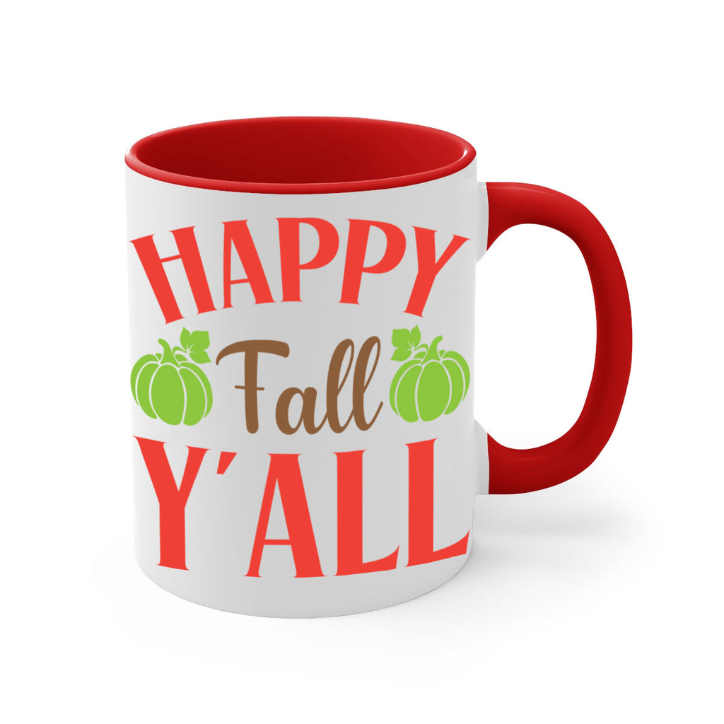 Happy Fall Y all 223#- fall-Mug / Coffee Cup