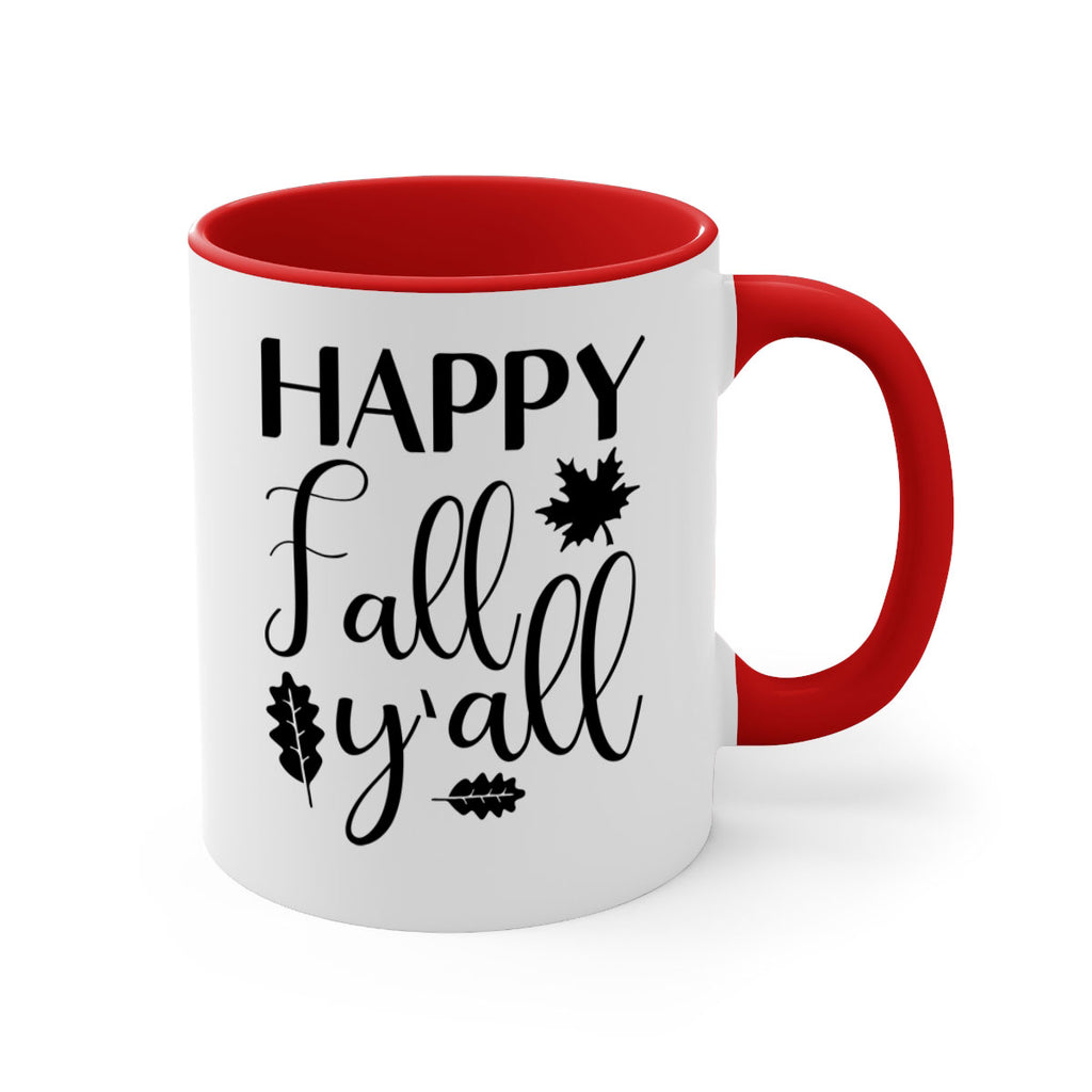 Happy Fall Y all 225#- fall-Mug / Coffee Cup