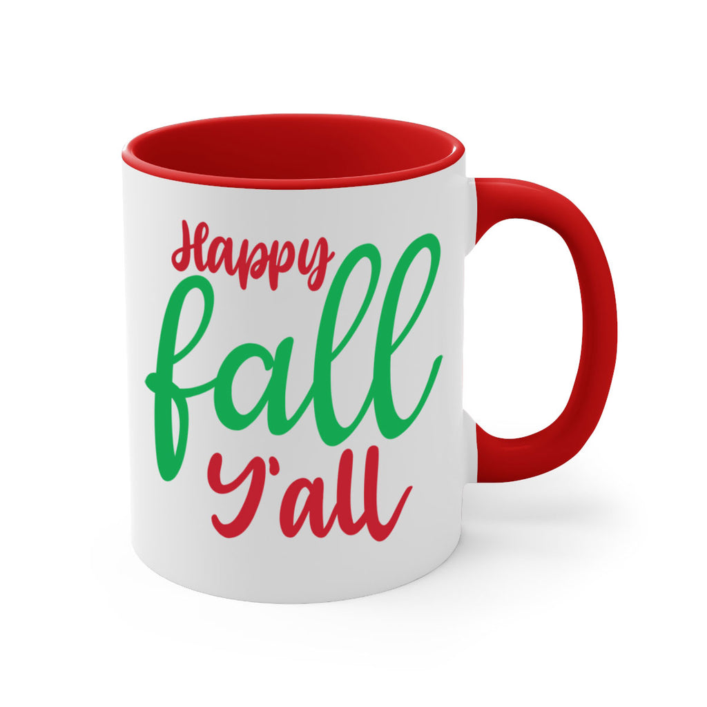 Happy Fall Y all 226#- fall-Mug / Coffee Cup