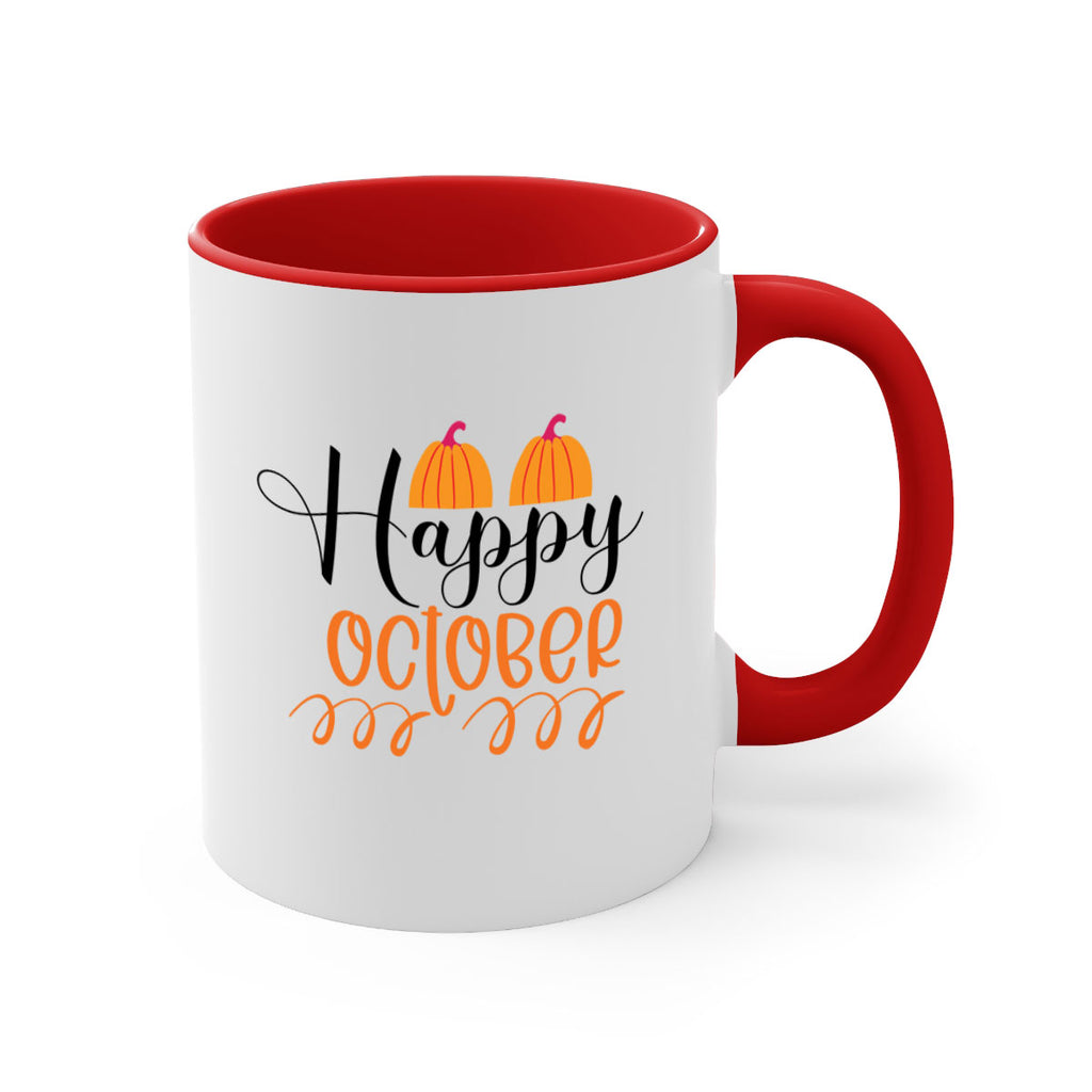 Happy October 238#- fall-Mug / Coffee Cup