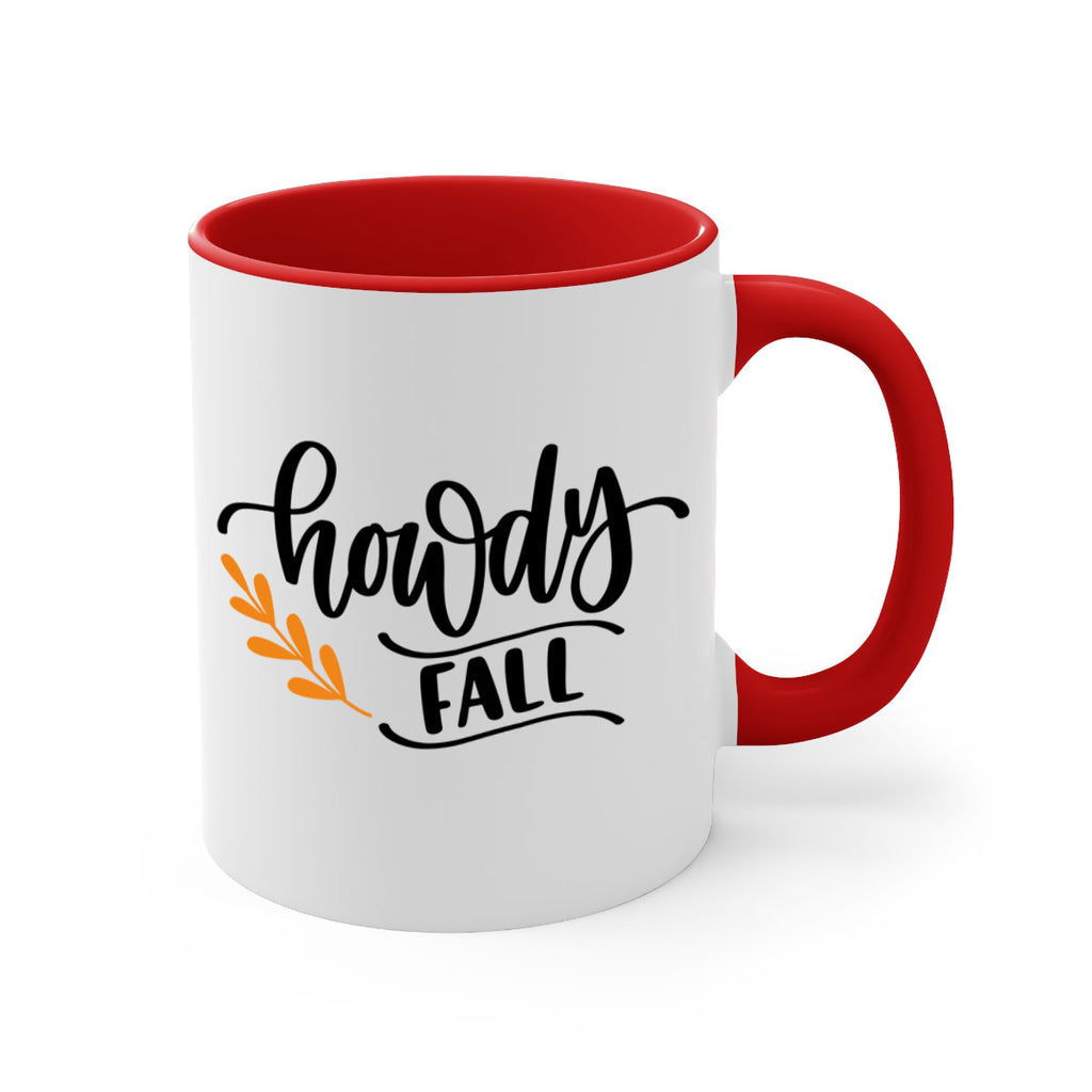 Howdy Fall 496#- fall-Mug / Coffee Cup