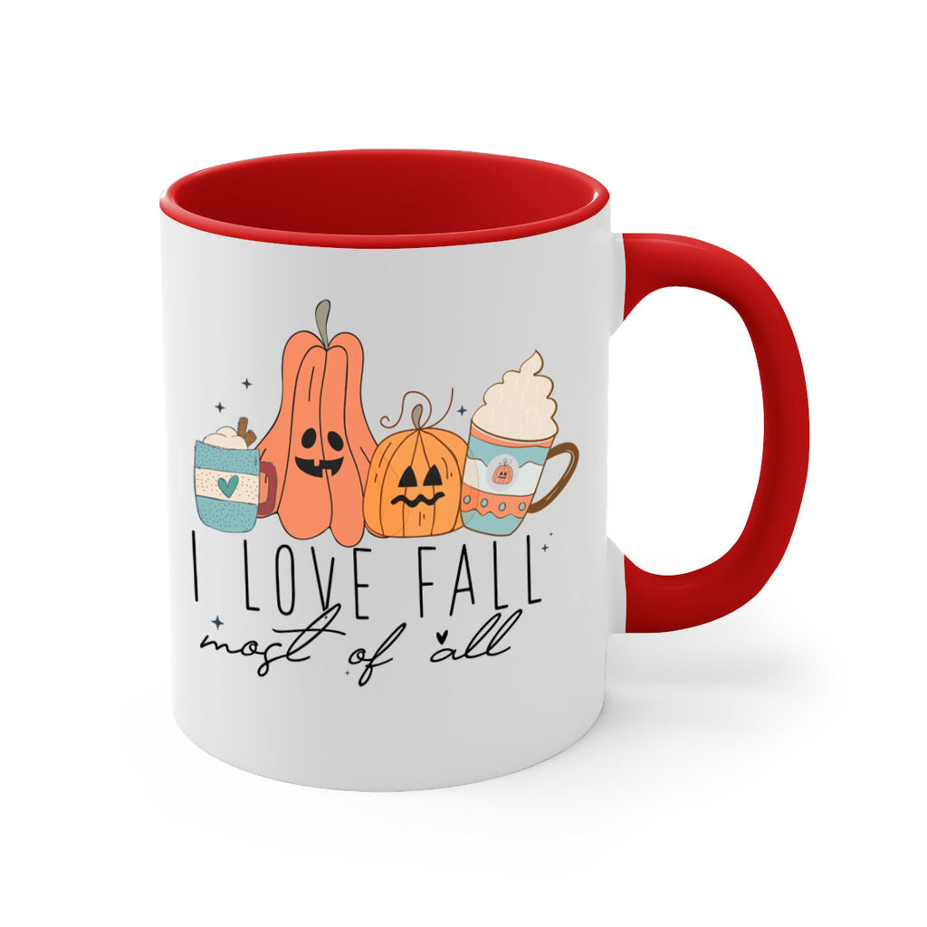 I Love Fall Most Of All 335#- fall-Mug / Coffee Cup