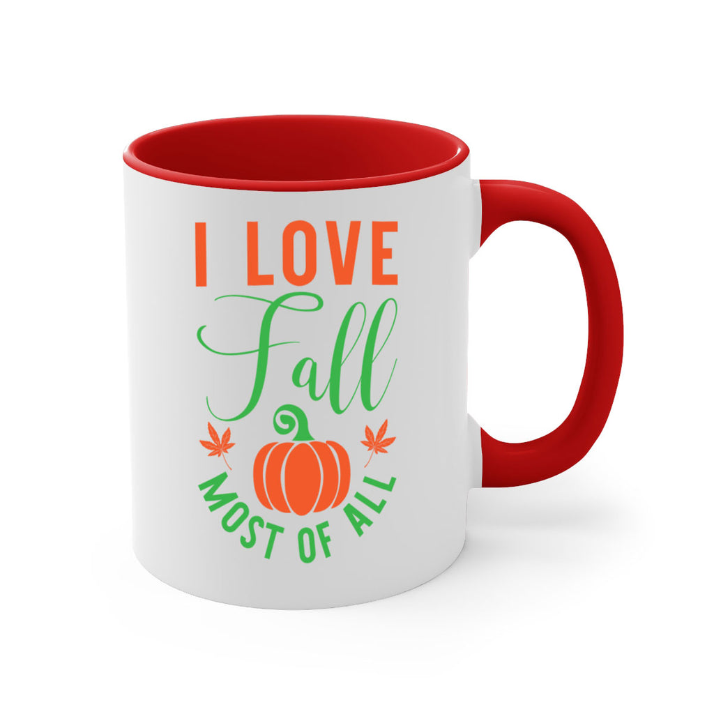 I Love Fall Most of All 331#- fall-Mug / Coffee Cup