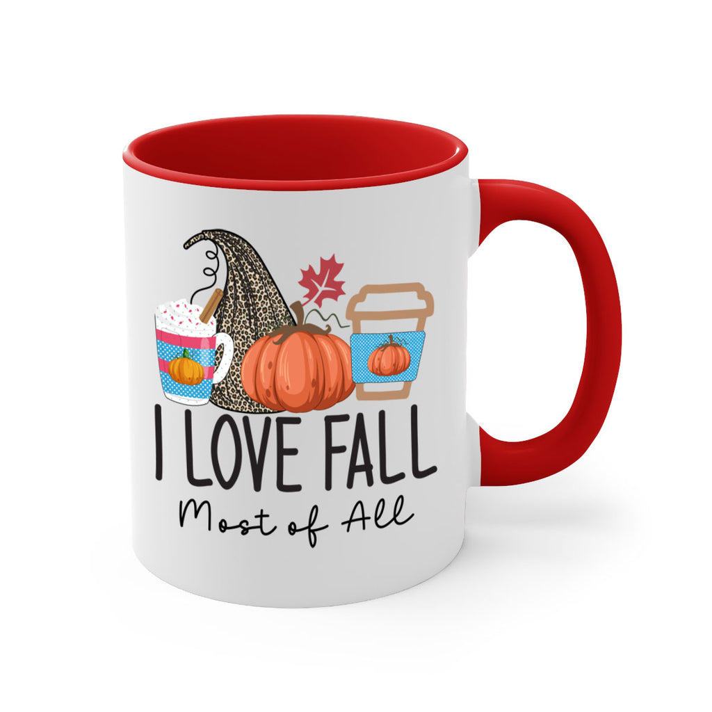 I Love Fall Most of All 332#- fall-Mug / Coffee Cup
