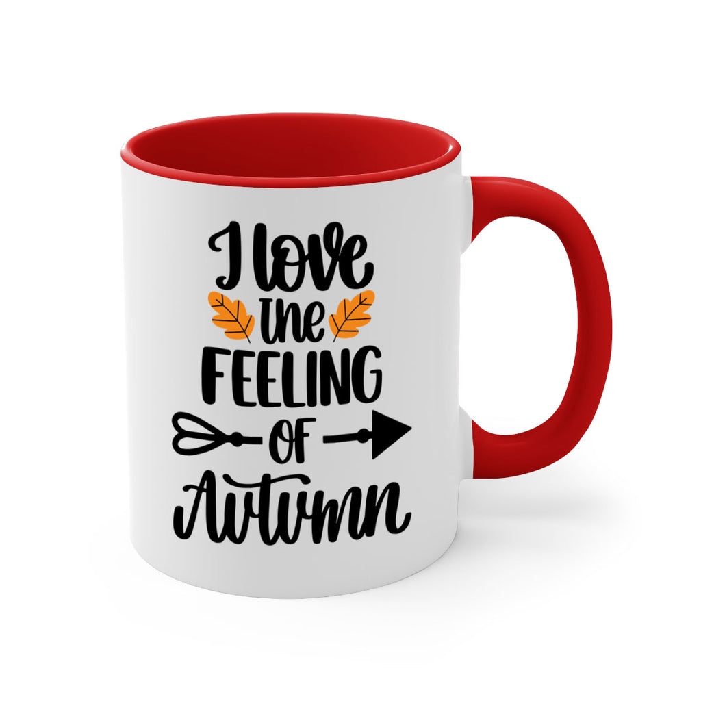 I Love The Feeling Of Autumn 499#- fall-Mug / Coffee Cup