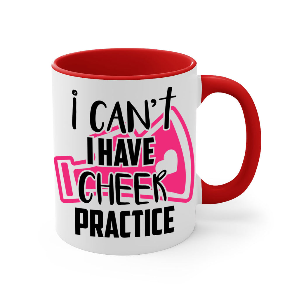 I cant I have cheer practice 1165#- cheer-Mug / Coffee Cup