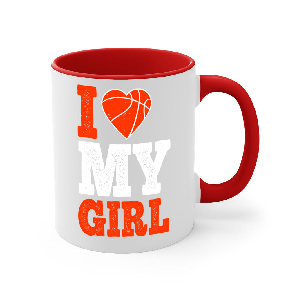 I love my girl 1107#- basketball-Mug / Coffee Cup