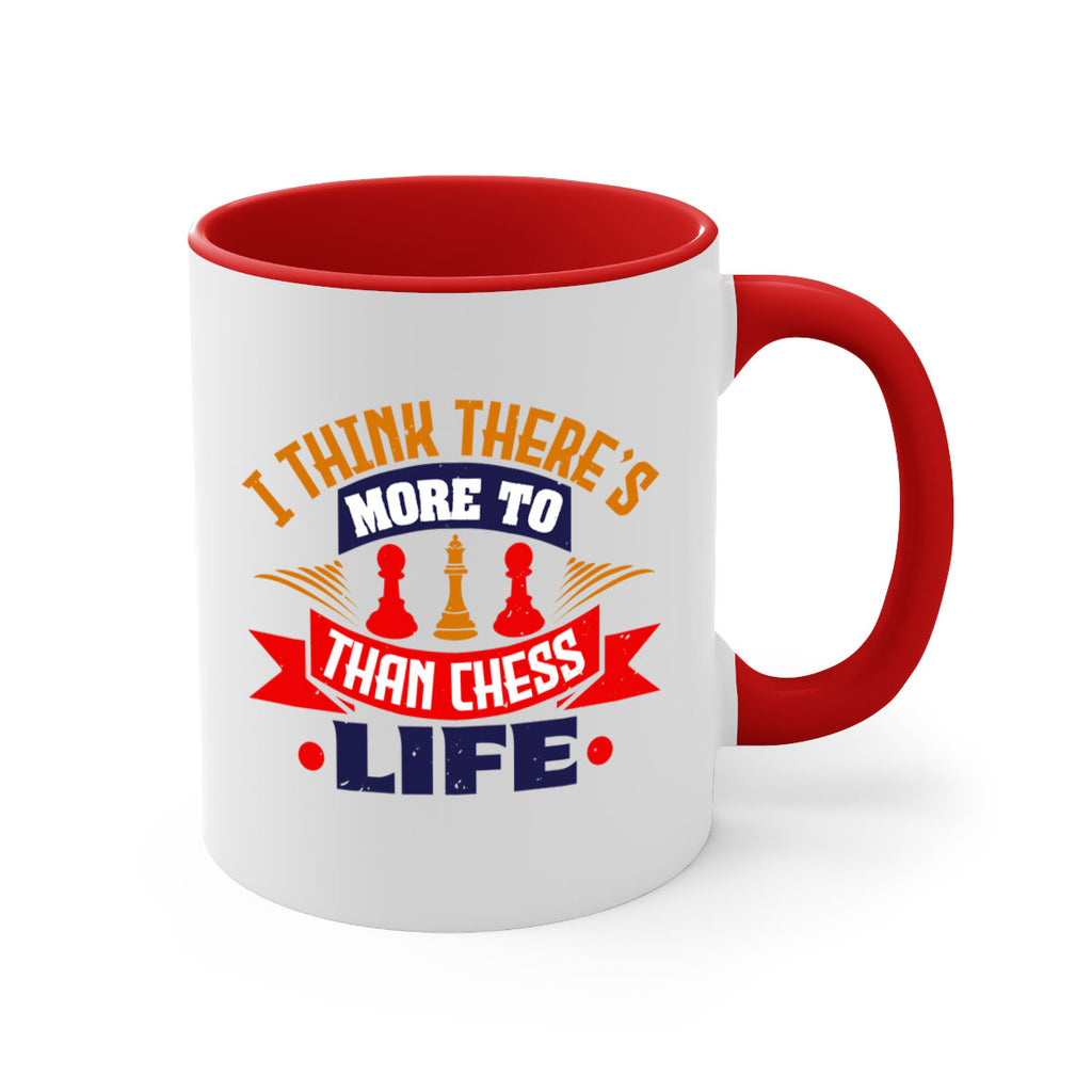 I think there’s more to life than chess 42#- chess-Mug / Coffee Cup