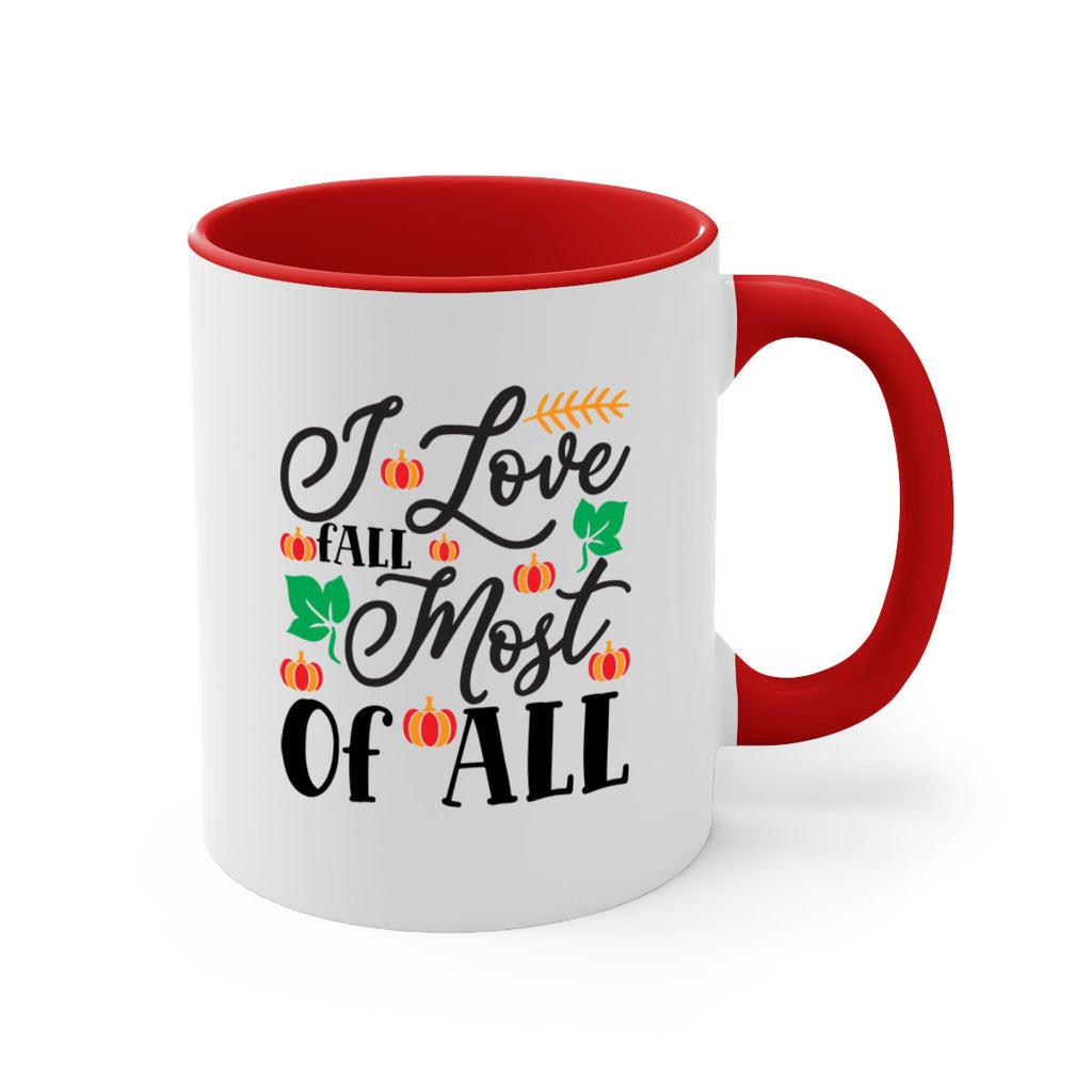 Ilovefallmostof 348#- fall-Mug / Coffee Cup