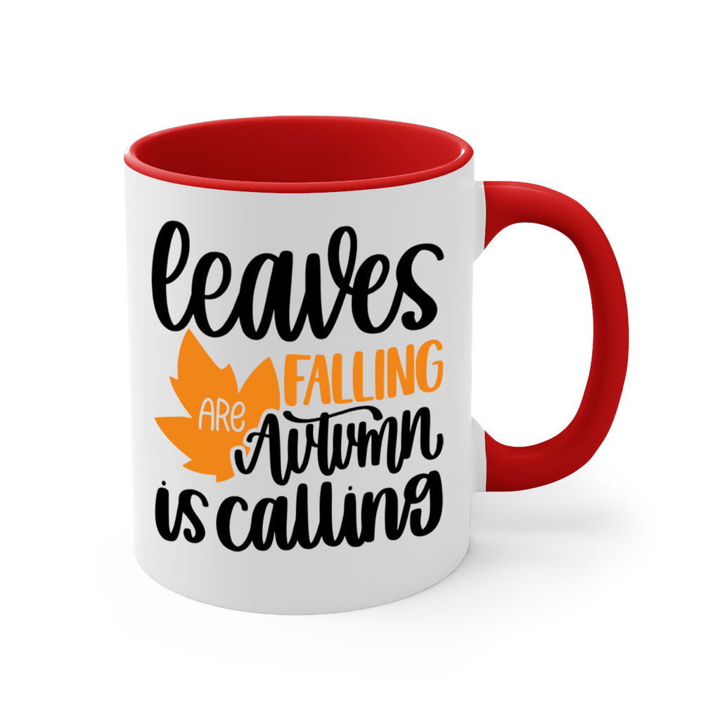 Leaves Are Falling Autumn Is Calling 502#- fall-Mug / Coffee Cup