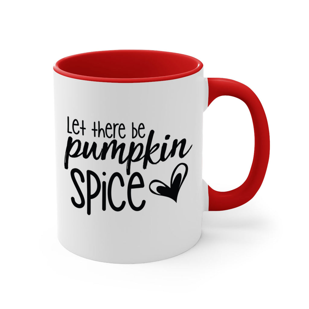 Let There Be Pumpkin Spice 403#- fall-Mug / Coffee Cup
