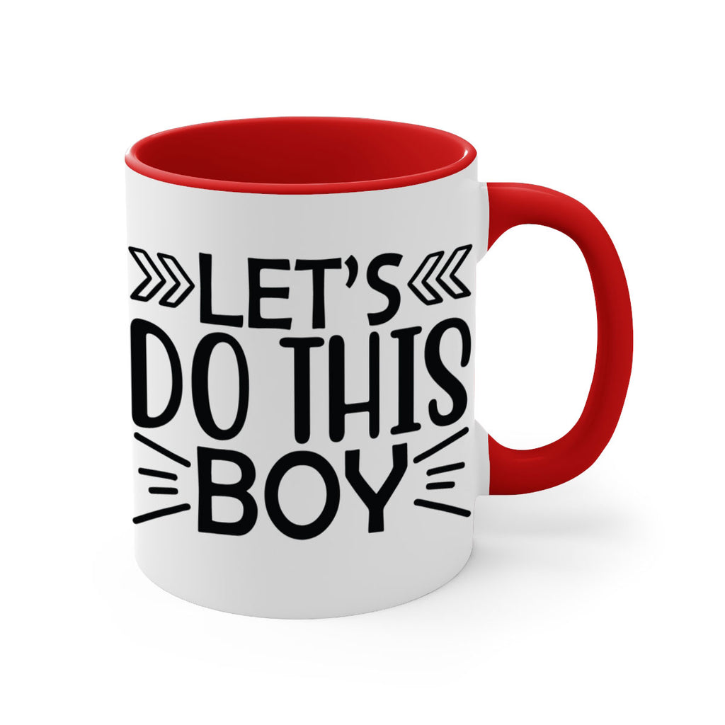 Lets do this boy 917#- tennis-Mug / Coffee Cup