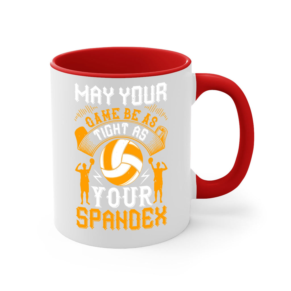 May your game be as tight as your spandex Style 688#- volleyball-Mug / Coffee Cup