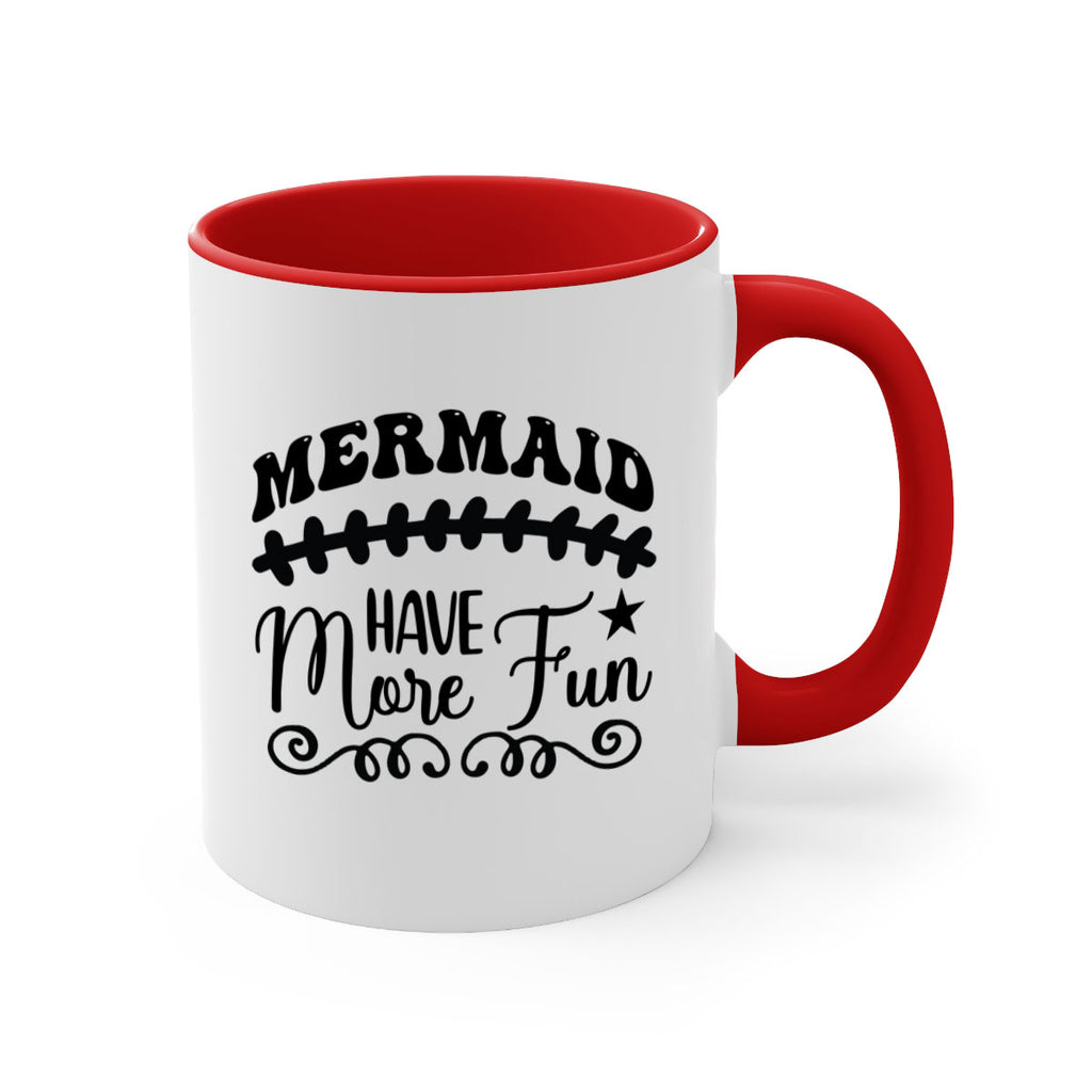 Mermaid have more fun 418#- mermaid-Mug / Coffee Cup