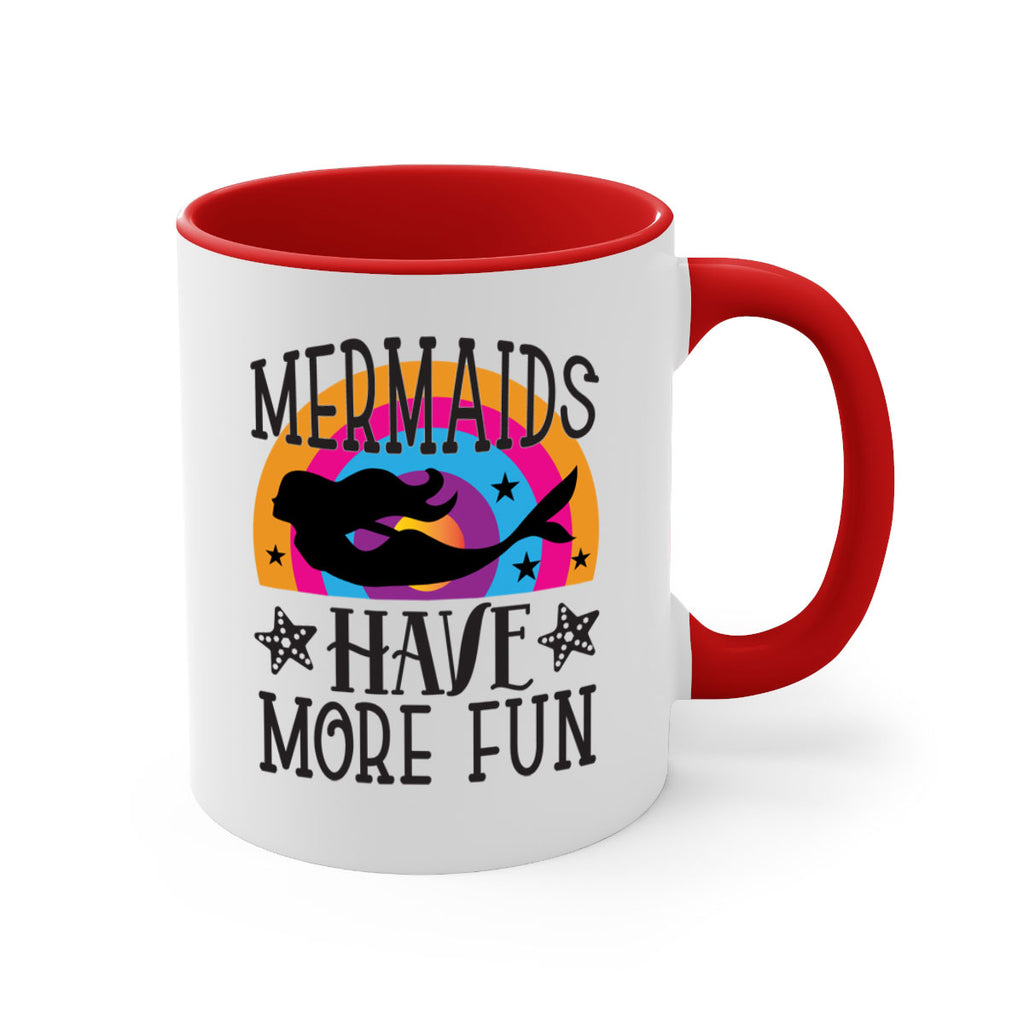 Mermaids have more fun 493#- mermaid-Mug / Coffee Cup
