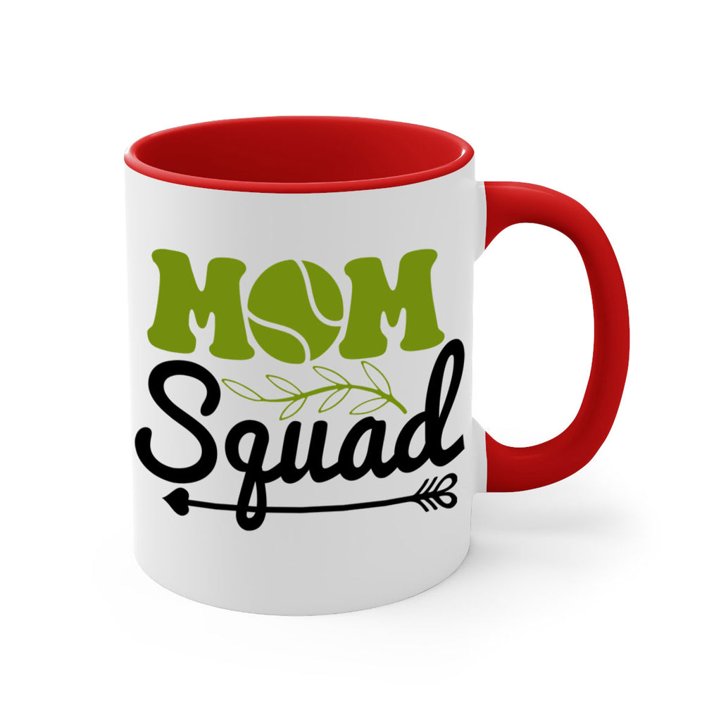 Mom Squad 685#- tennis-Mug / Coffee Cup