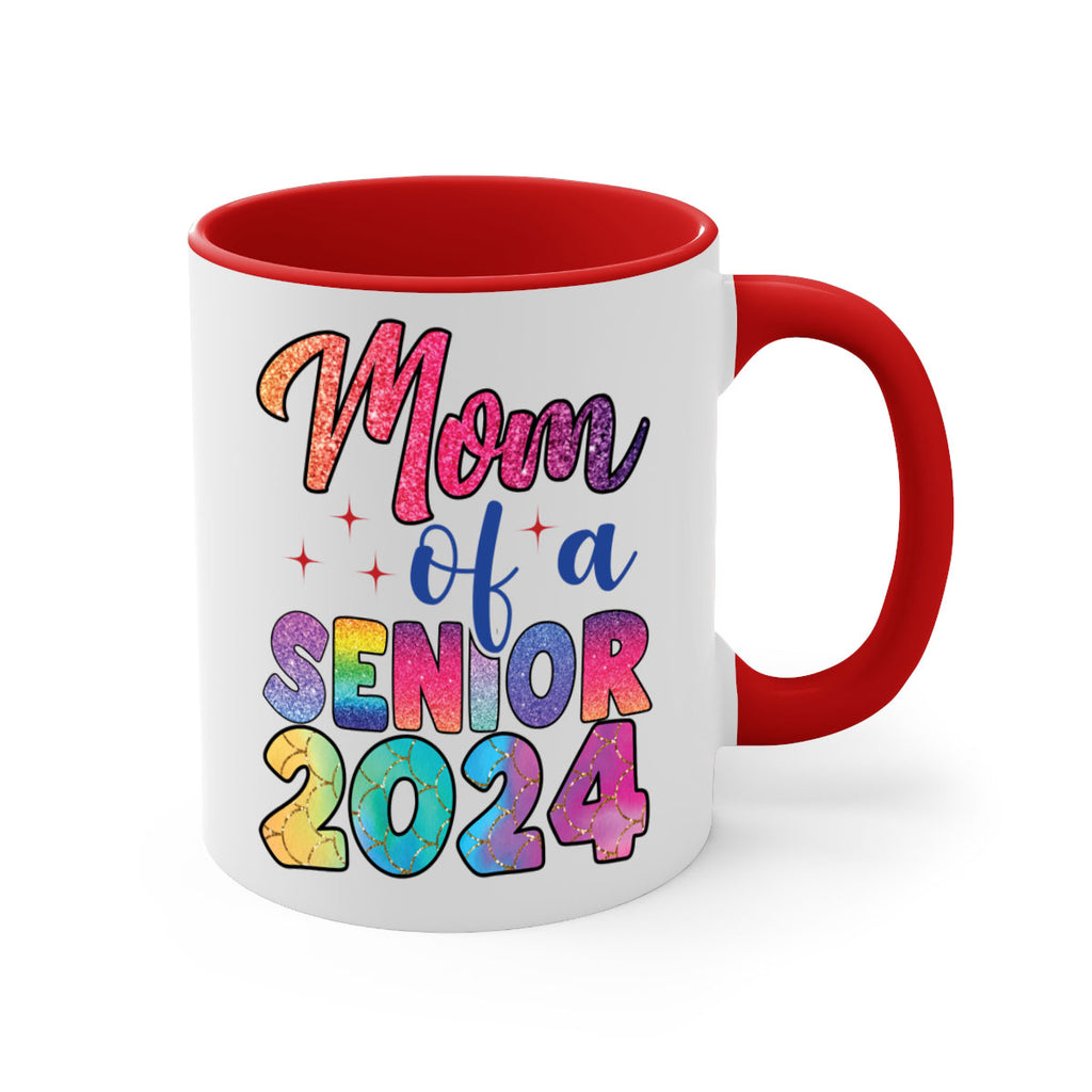 Mom of a senior 2024 4#- 12th grade-Mug / Coffee Cup
