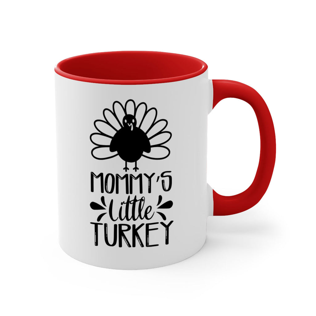 Mommy s Little Turkey 427#- fall-Mug / Coffee Cup