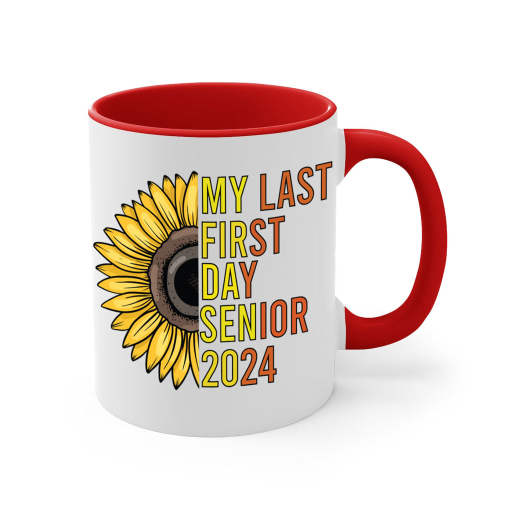 My last first day senior 2024 5#- 12th grade-Mug / Coffee Cup