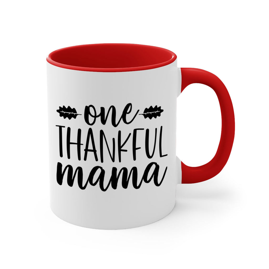 One Thankful Mama 464#- fall-Mug / Coffee Cup
