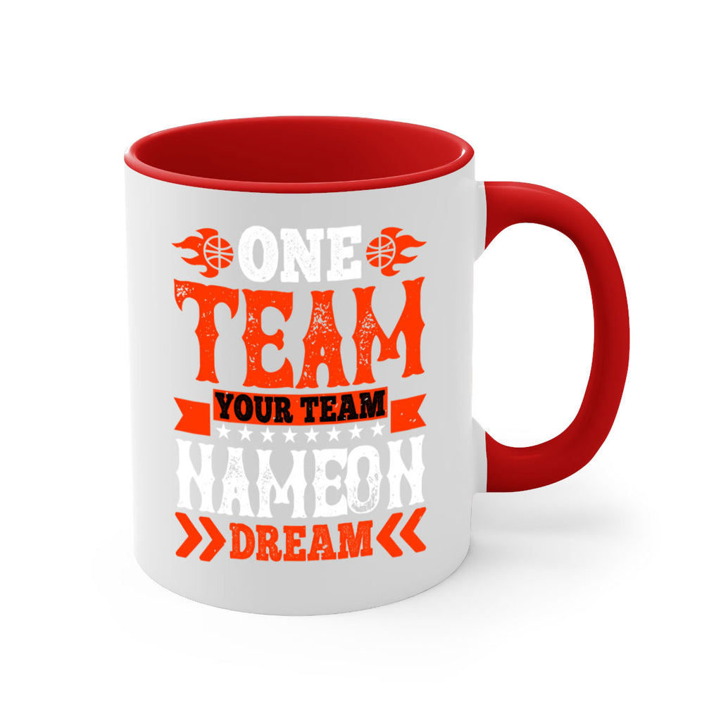 One team Your team Name on dream 1796#- basketball-Mug / Coffee Cup