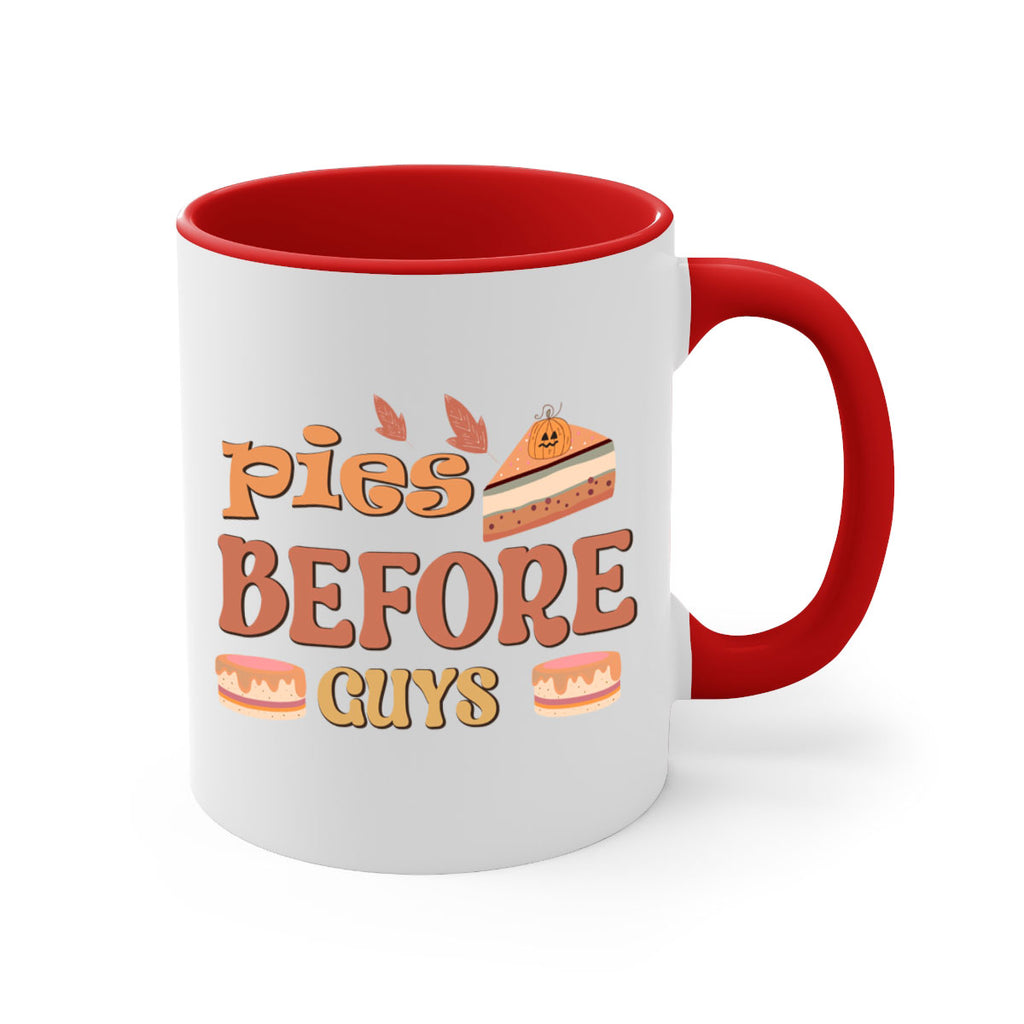 Pies Before Guys 469#- fall-Mug / Coffee Cup
