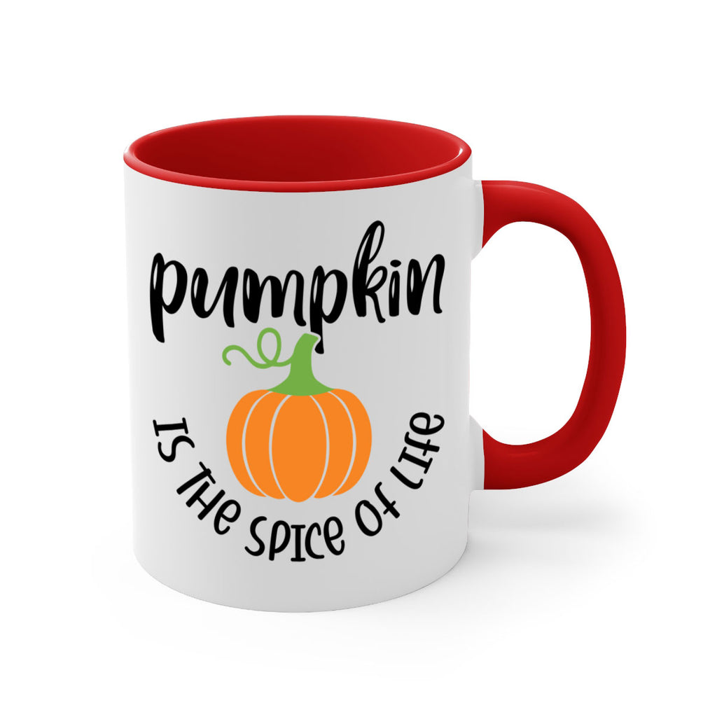 Pumpkin Is The Spice Of Life 521#- fall-Mug / Coffee Cup