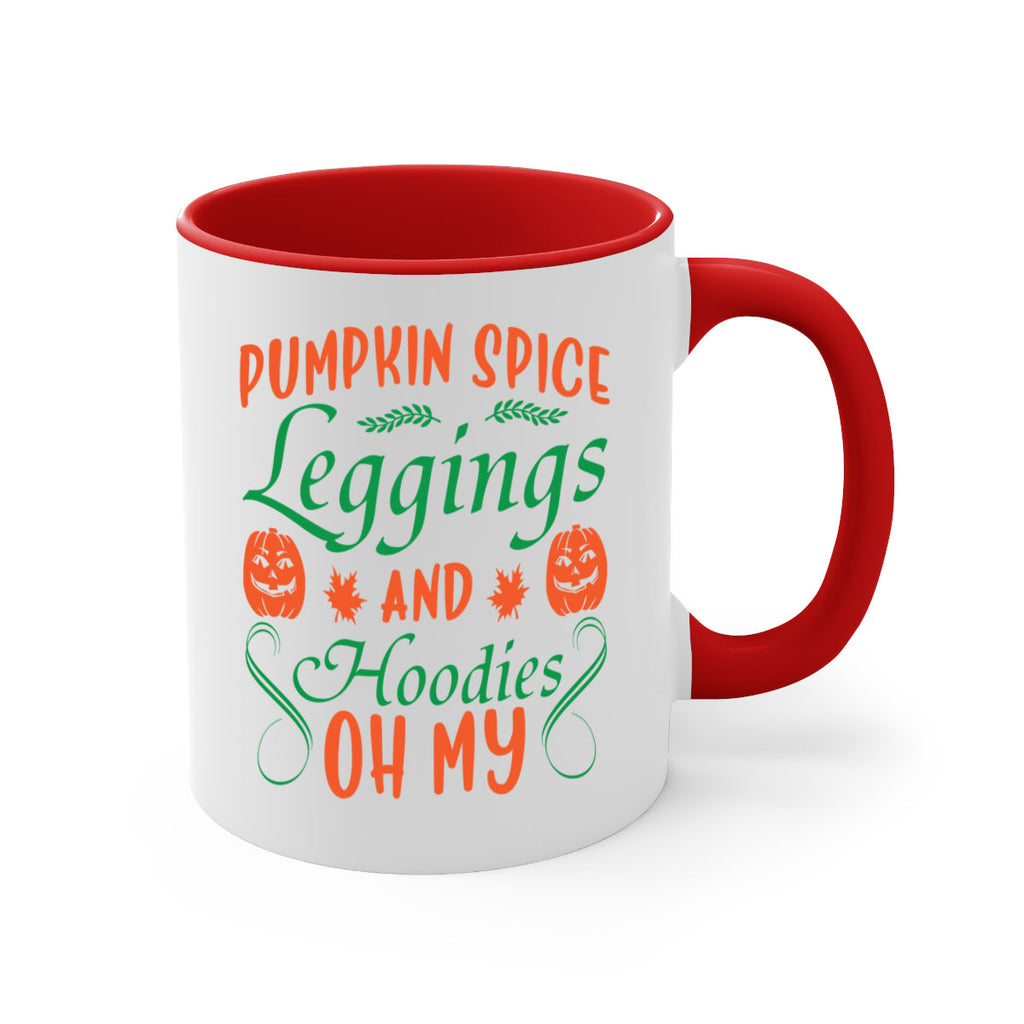 Pumpkin Spice Leggings and Hoodies Oh My 553#- fall-Mug / Coffee Cup