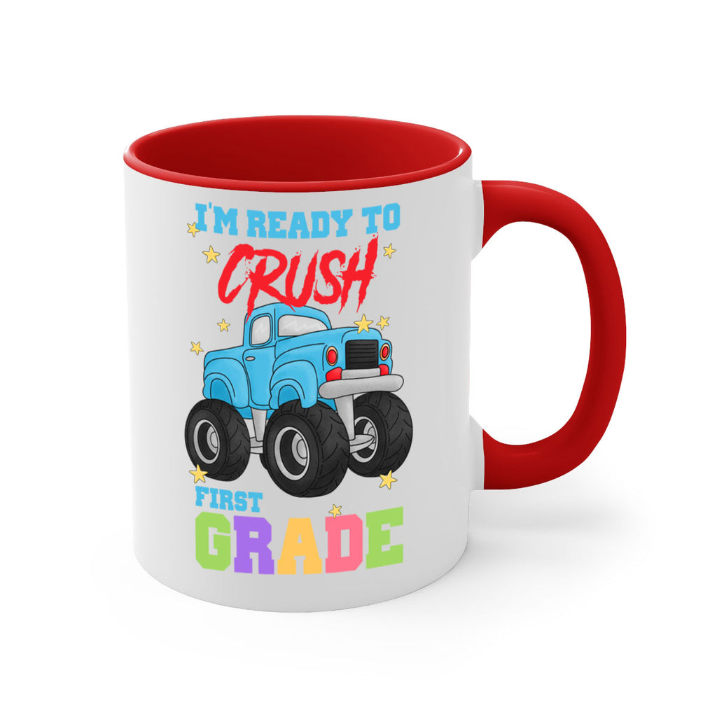 Ready to Crush 1st Grade 5#- First Grade-Mug / Coffee Cup