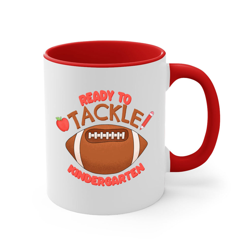 Ready to tackle Kindergarten 18#- Kindergarten-Mug / Coffee Cup