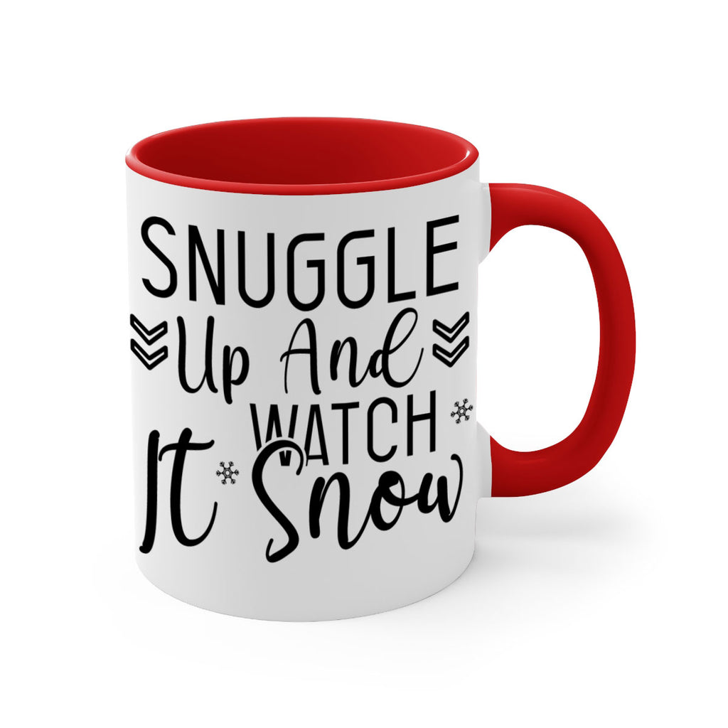 Snuggle Up And Watch It Snow384#- winter-Mug / Coffee Cup