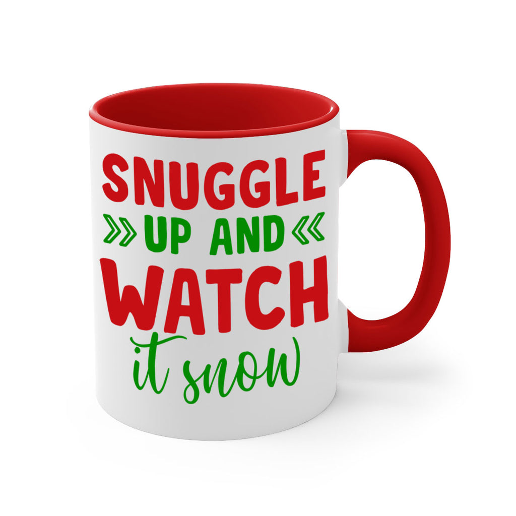 Snuggle Up and Watch It Snow 380#- winter-Mug / Coffee Cup