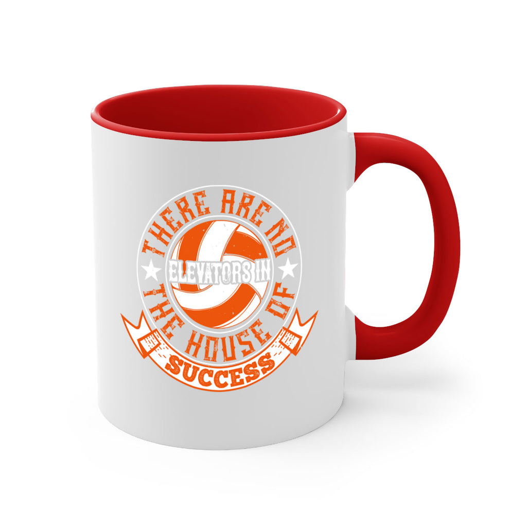 There are no elevators in the house of success Style 165#- volleyball-Mug / Coffee Cup