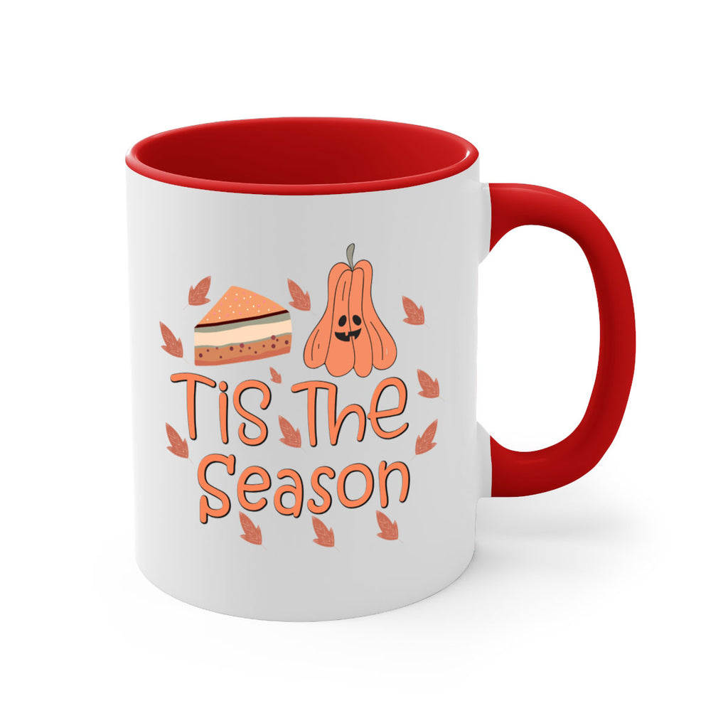 Tis The Season 618#- fall-Mug / Coffee Cup