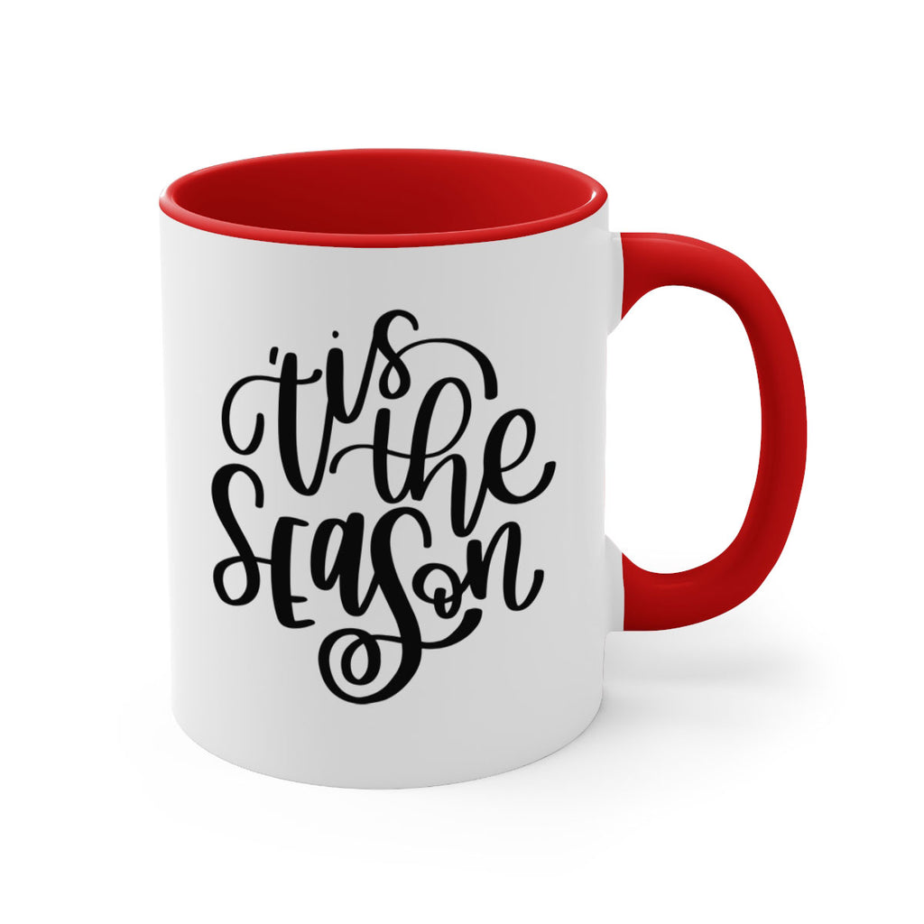 Tis The Season339#- winter-Mug / Coffee Cup